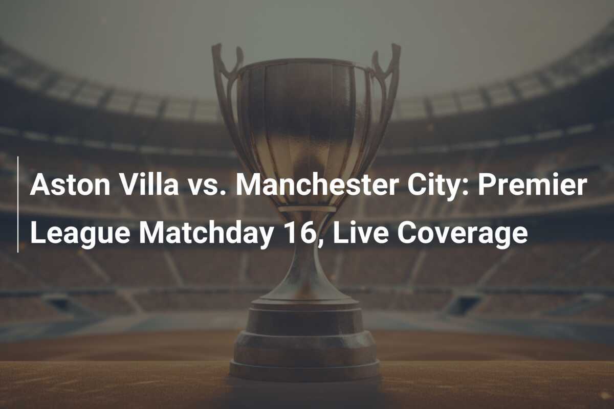 Aston Villa Vs Manchester City Jornada 16 De La Premier League