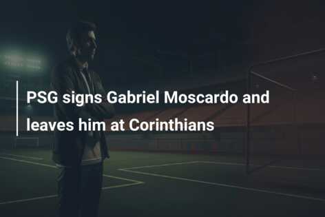 Psg Signs Gabriel Moscardo And Leaves Him At Corinthians Azscore