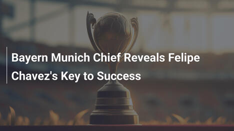 Le dirigeant de Bayern Munich révèle la clé du succès de Felipe Chavez