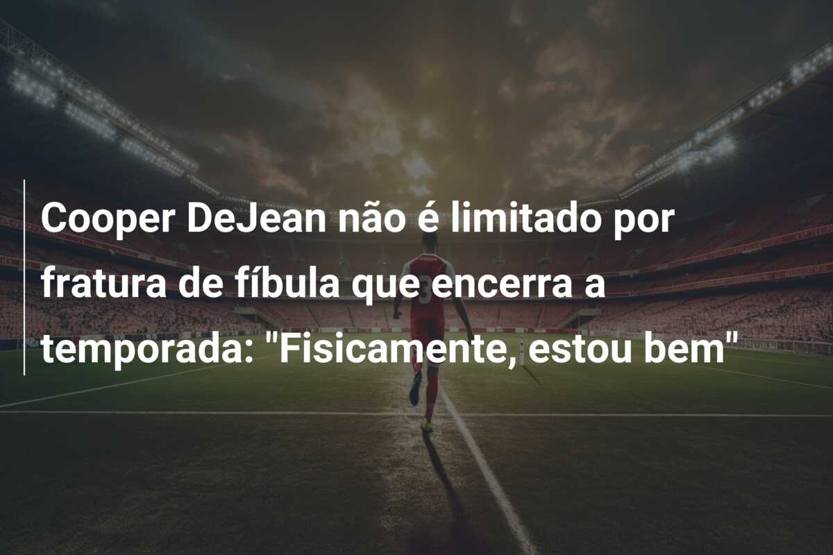 Cooper DeJean não é limitado por fratura de fíbula que encerra a temporada: “Fisicamente, estou bem”