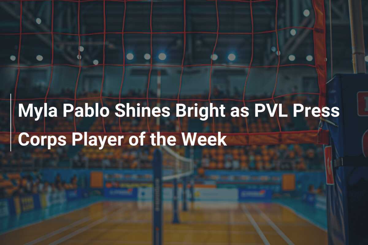 Myla Pablo Brilla como Jugadora de la Semana del Cuerpo de Prensa de la PVL