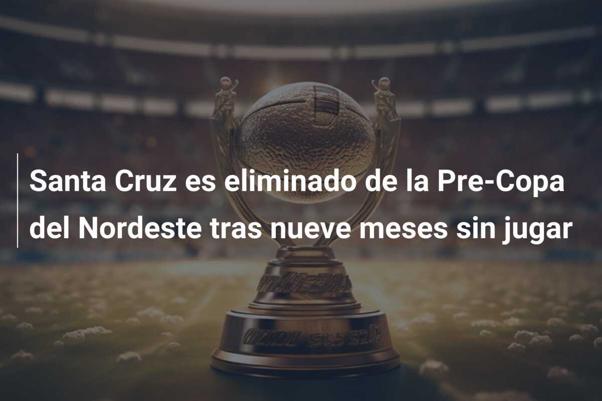 Santa Cruz es eliminado de la Pre-Copa del Nordeste tras nueve meses sin jugar