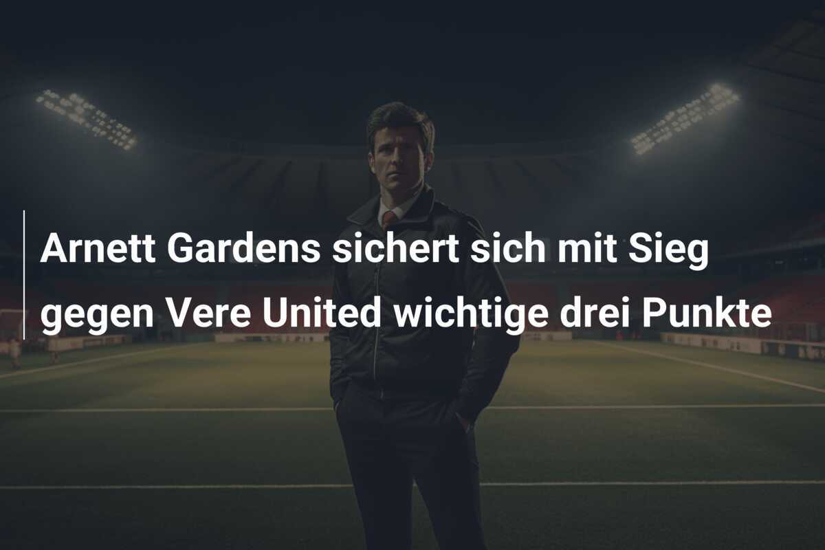 Arnett Gardens sichert sich mit Sieg gegen Vere United wichtige drei Punkte