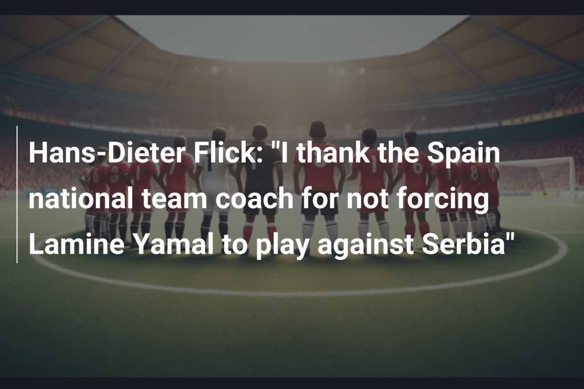 HansDieter Flick "I thank the Spain national team coach for not