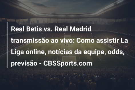 Jogos Oline Para Jogar - Assista Ao Vivo Realmadrid X Real Betis