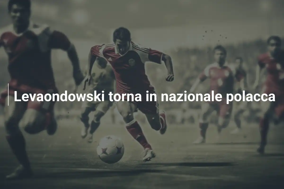 Levaondowski torna in nazionale polacca