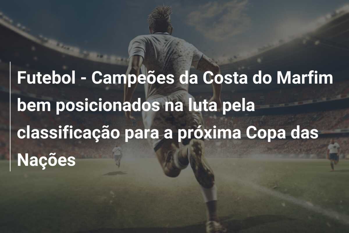 Futebol - Campeões da Costa do Marfim bem posicionados na luta pela classificação para a próxima Copa das Nações