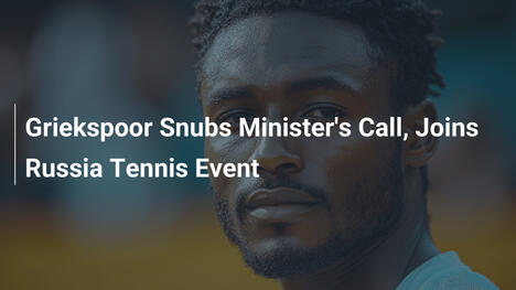 Griekspoor ignoriert Ministeraufruf und startet bei russischem Tennisturnier