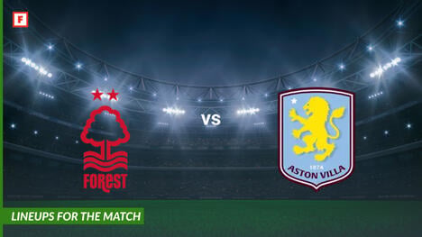 Nottingham Forest vs Aston Villa: escalações para o jogo