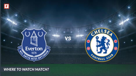 Di mana menonton Everton - Chelsea: Saluran TV dan waktu mulai