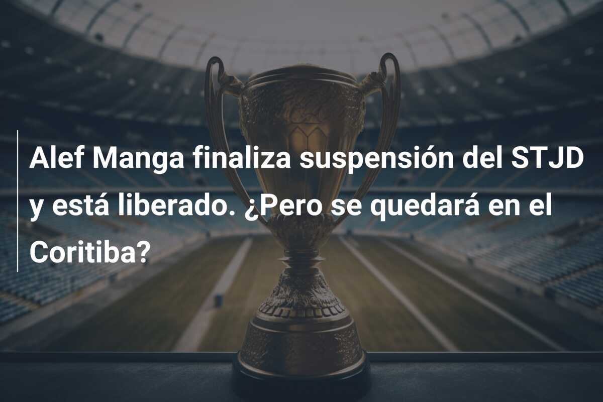 Alef Manga finaliza suspensión del STJD y está liberado. ¿Pero se quedará en el Coritiba?