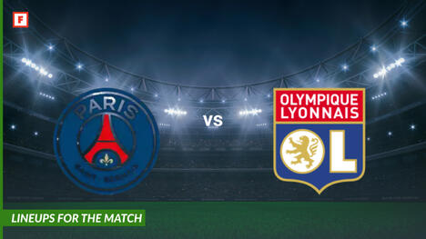 Paris Saint-Germain contro Lyon: formazioni per la partita