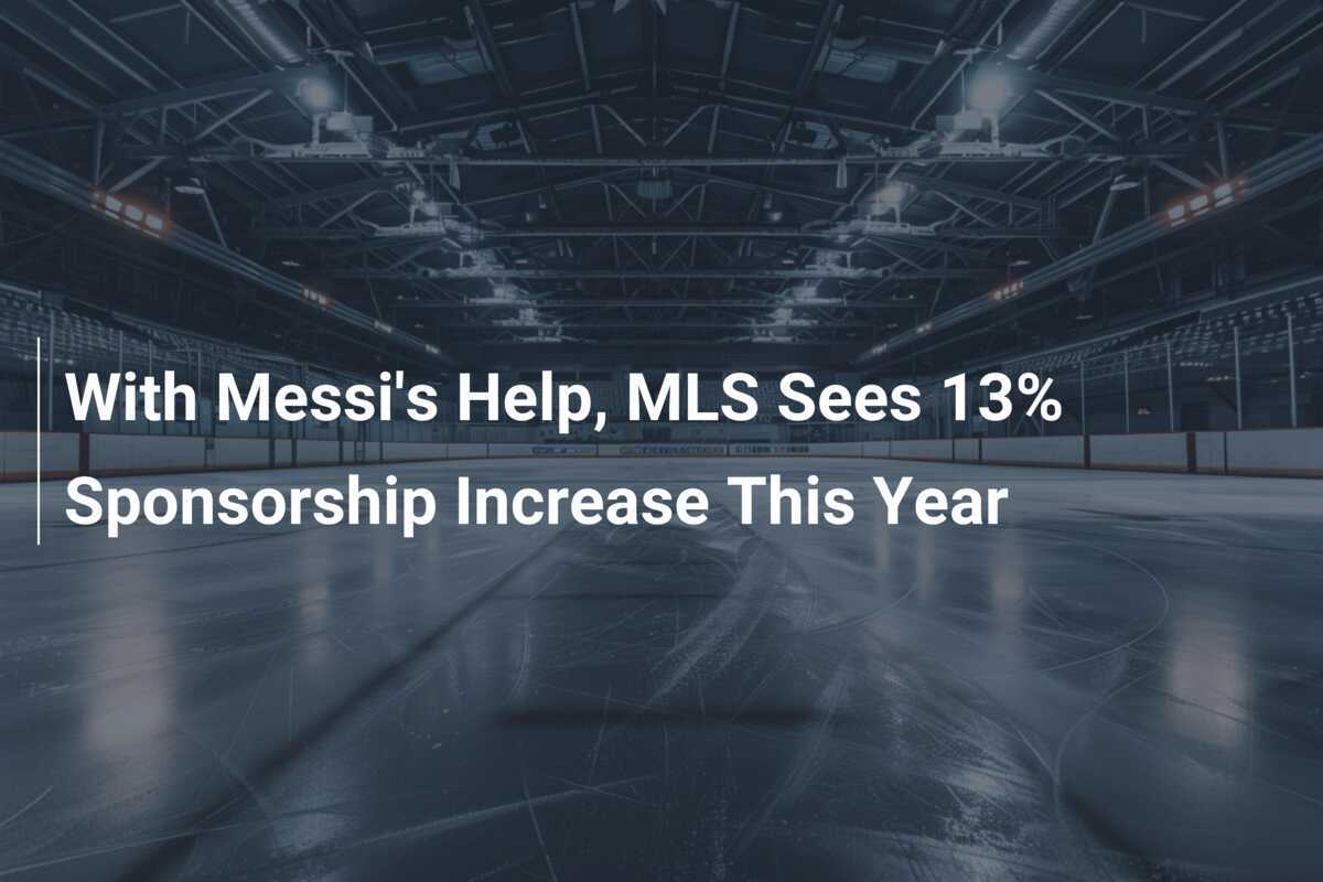 Messi hilft MLS zu einem Sponsoring-Anstieg von 13 % in diesem Jahr