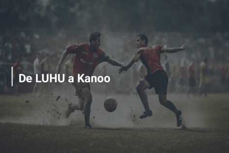 De LUHU a Kanoo