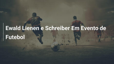 Ewald Lienen e Schreiber Em Evento de Futebol