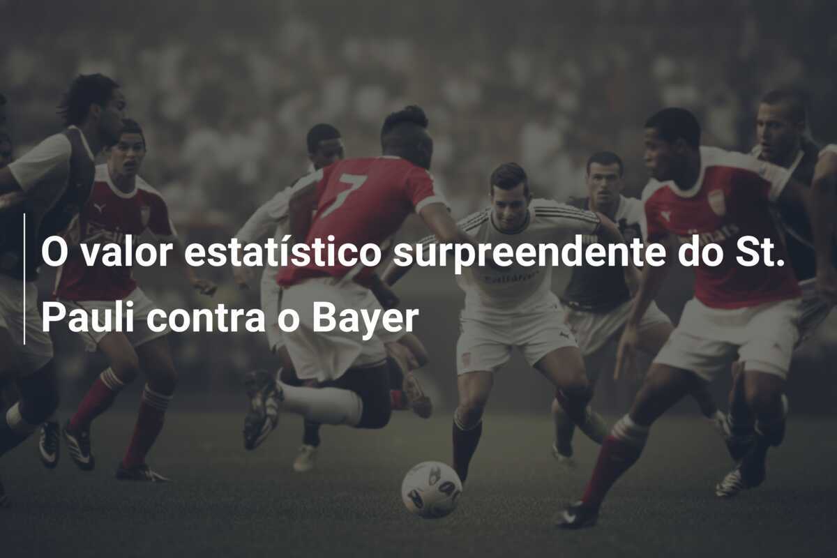 O valor estatístico surpreendente do St. Pauli contra o Bayer