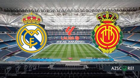 Real Madrid vs. Mallorca: Prediction and Match Preview