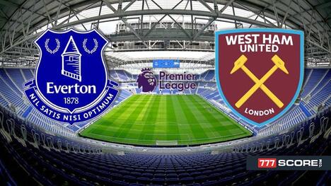 Everton vs West Ham: Prediction and Match Preview