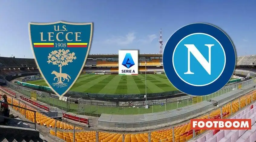 Lecce vs Napoli: Prediction and Match Preview