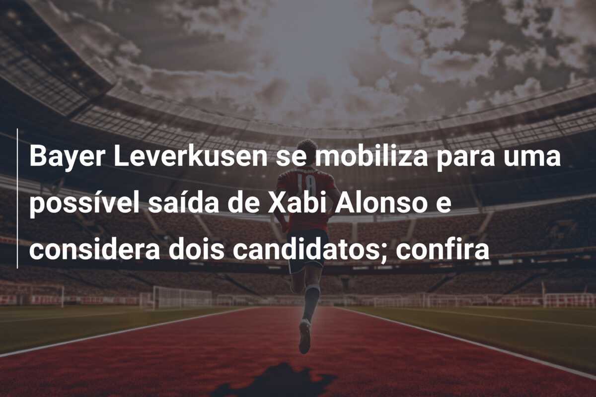 Bayer Leverkusen se mobiliza para uma possível saída de Xabi Alonso e considera dois candidatos; confira