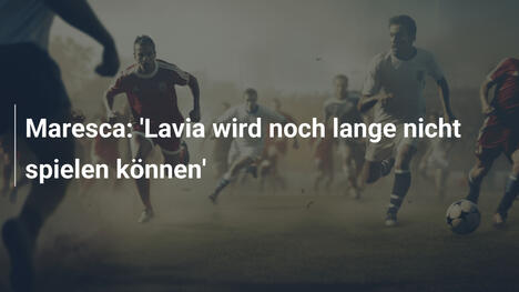 Maresca: 'Lavia wird noch lange nicht spielen können'