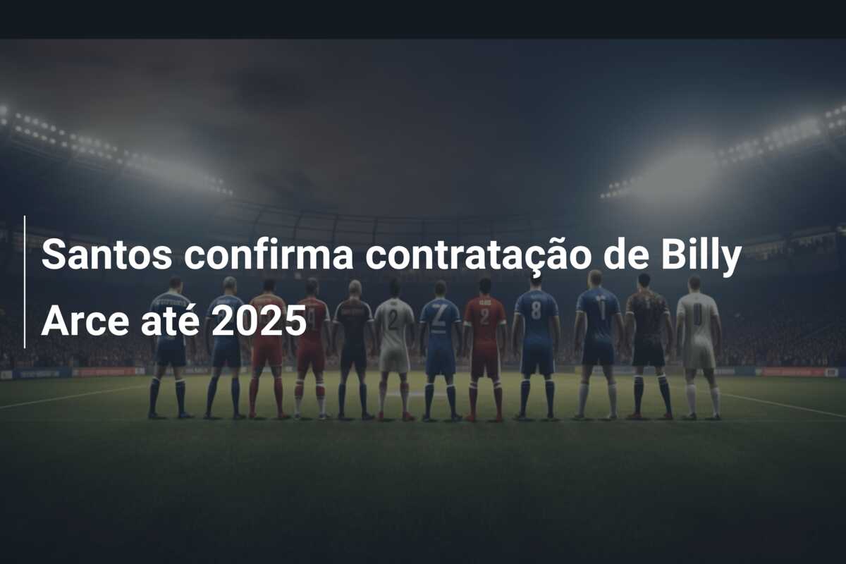 Santos confirma contratação de Billy Arce até 2025