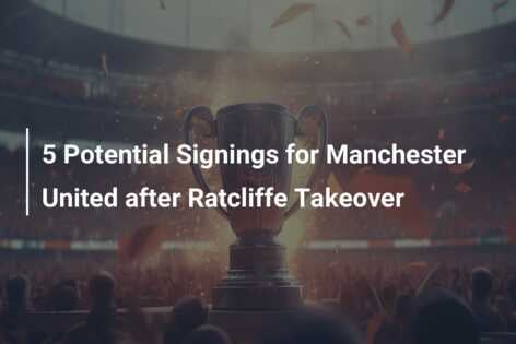 5 Potential Signings For Manchester United After Ratcliffe Takeover ...