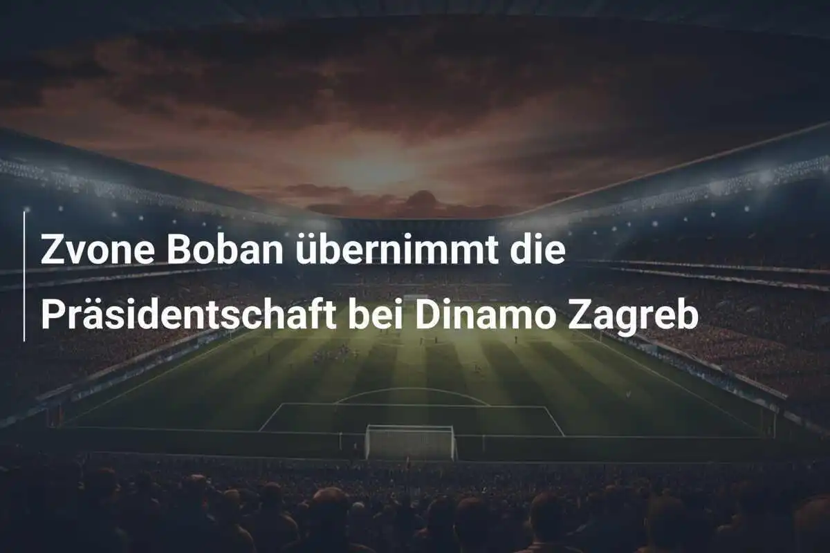 Zvone Boban übernimmt die Präsidentschaft bei Dinamo Zagreb