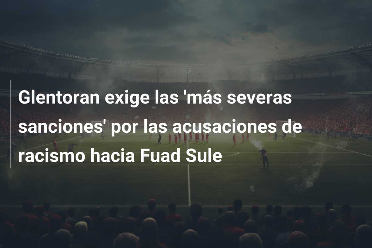 Glentoran exige las 'más severas sanciones' por las acusaciones de racismo hacia Fuad Sule