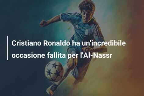 Cristiano Ronaldo ha un’incredibile occasione fallita per l’Al-Nassr