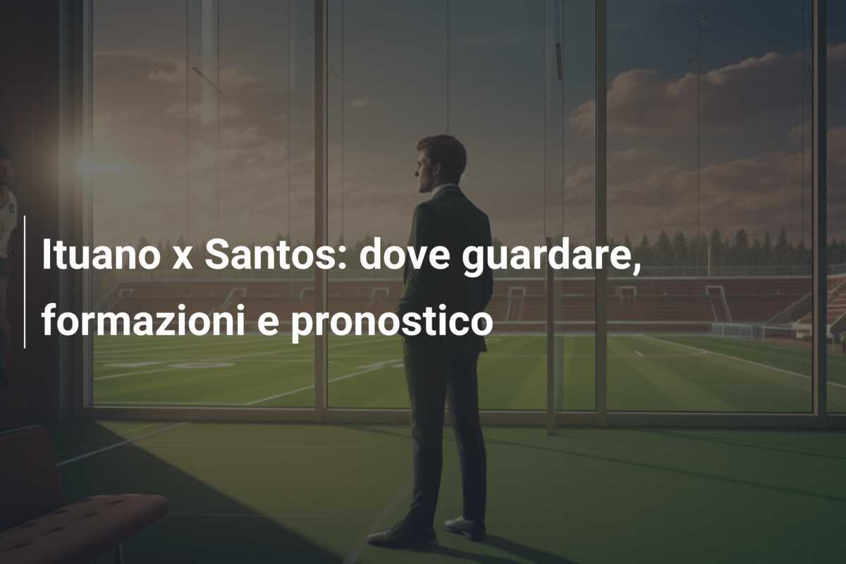 Ituano x Santos: dove guardare, formazioni e pronostico