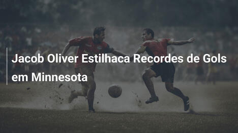 Jacob Oliver Estilhaca Recordes de Gols em Minnesota