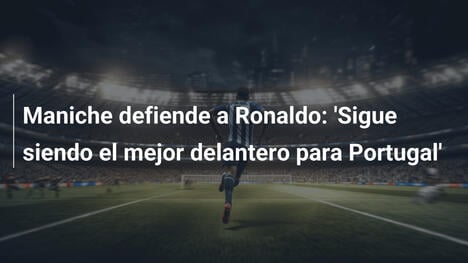 Maniche defiende a Ronaldo: 'Sigue siendo el mejor delantero para Portugal'