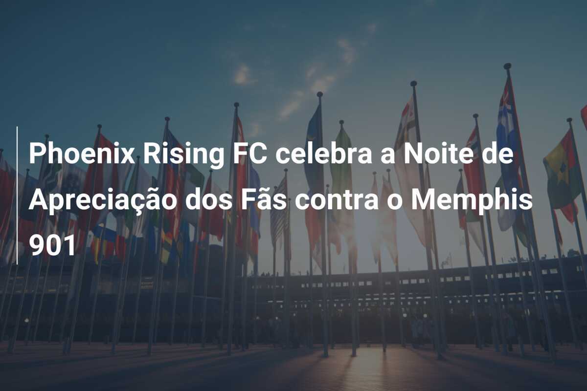 Phoenix Rising FC celebra a Noite de Apreciação dos Fãs contra o Memphis 901