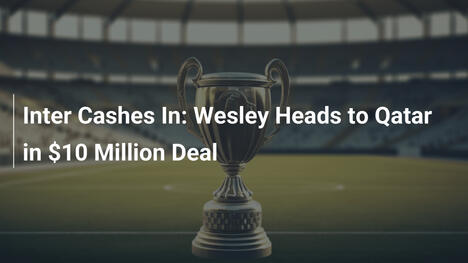 Internacional kassiert ab: Wesley wechselt für 10 Millionen Dollar nach Katar