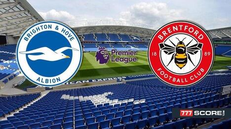 Brighton & Hove Albion vs Brentford: Prediction and Match Preview