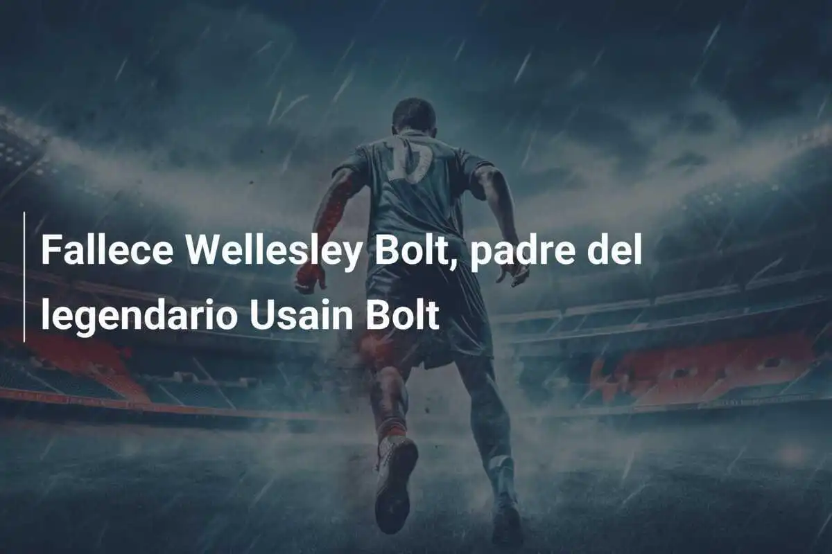 Fallece Wellesley Bolt, padre del legendario Usain Bolt