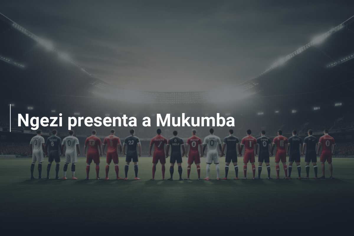 Ngezi presenta a Mukumba
