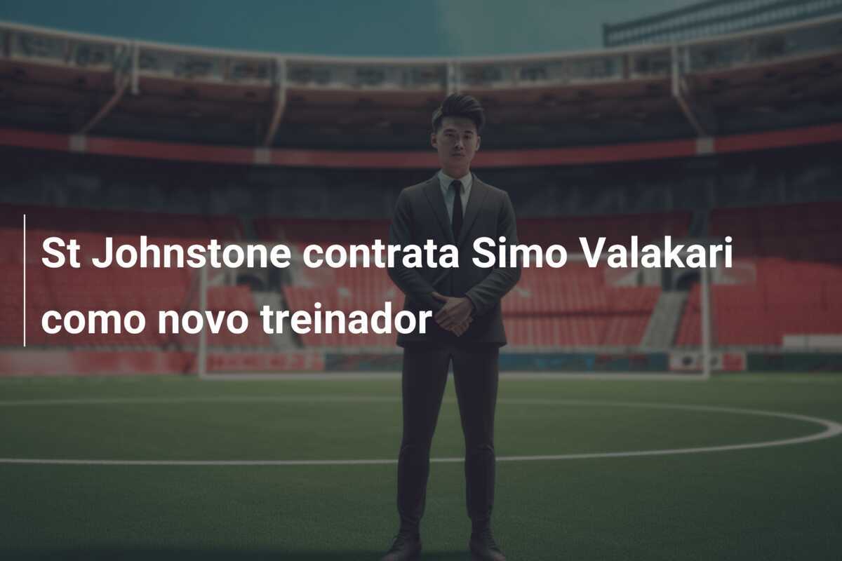 St Johnstone contrata Simo Valakari como novo treinador