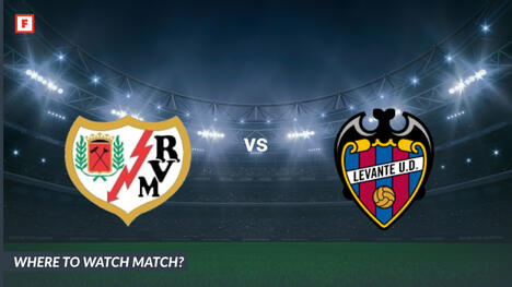 Di mana menonton Rayo Vallecano - Levante UD: Saluran TV dan waktu mulai