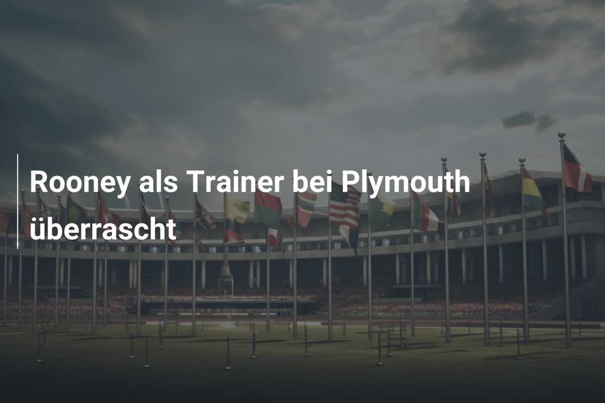 Rooney als Trainer bei Plymouth überrascht