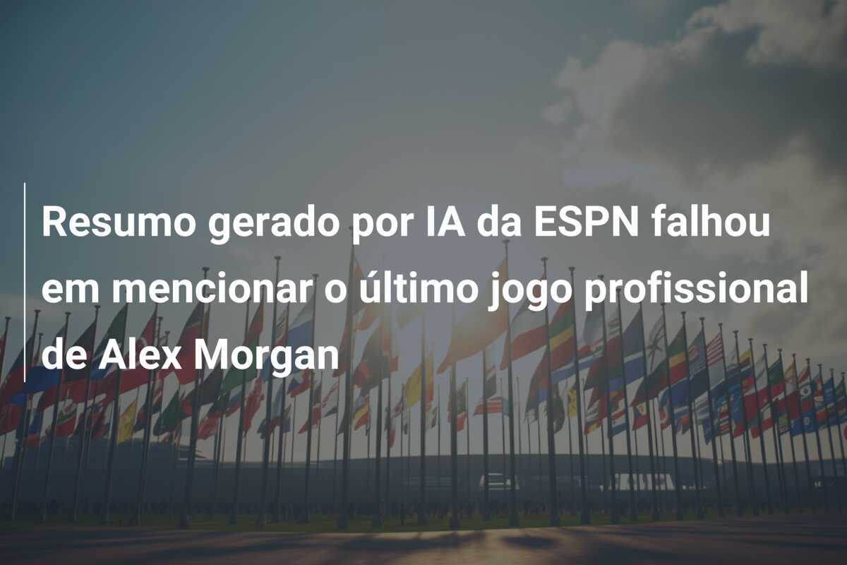 Resumo gerado por IA da ESPN falhou em mencionar o último jogo profissional de Alex Morgan