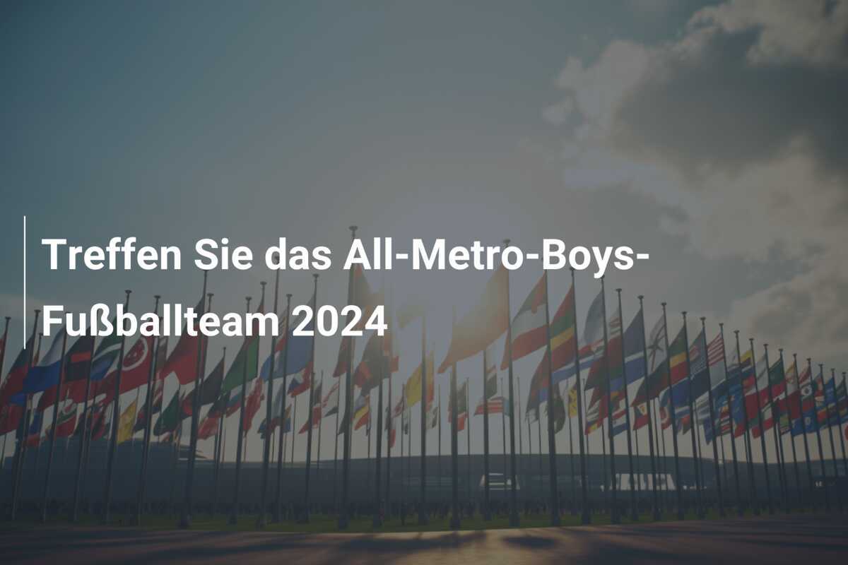 Treffen Sie das All-Metro-Boys-Fußballteam 2024