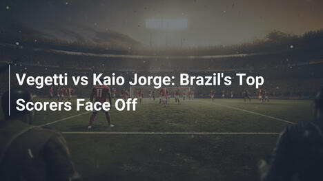 Vegetti vs Kaio Jorge: I Migliori Marcatori del Brasile Si Sfidano