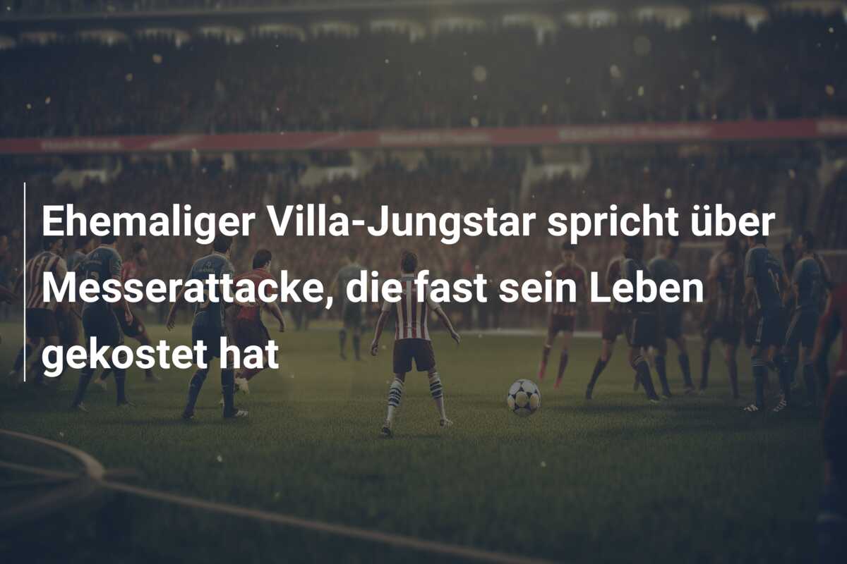 Ehemaliger Villa-Jungstar spricht über Messerattacke, die fast sein Leben gekostet hat