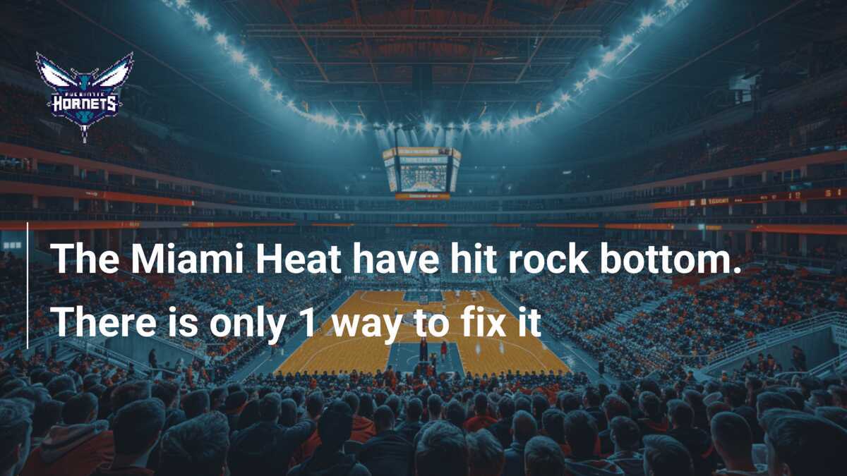 The Miami Heat have hit rock bottom. There is only 1 way to fix it -  footboom1.com