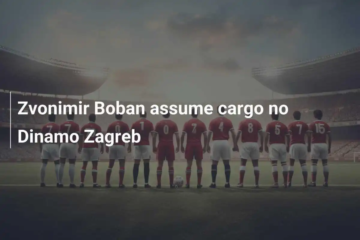 Zvonimir Boban assume cargo no Dinamo Zagreb
