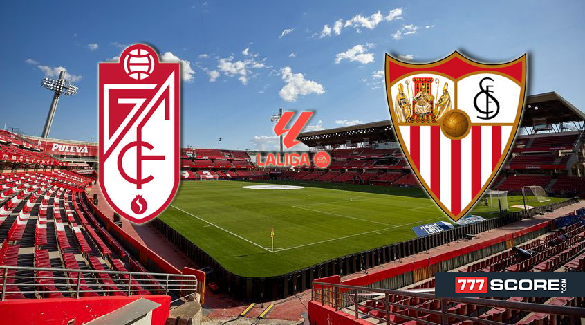 Granada vs Sevilla. Match Preview and Prediction