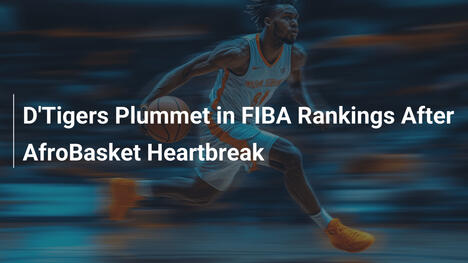 D'Tigers rutschen in FIBA-Rankings nach AfroBasket-Fiasko