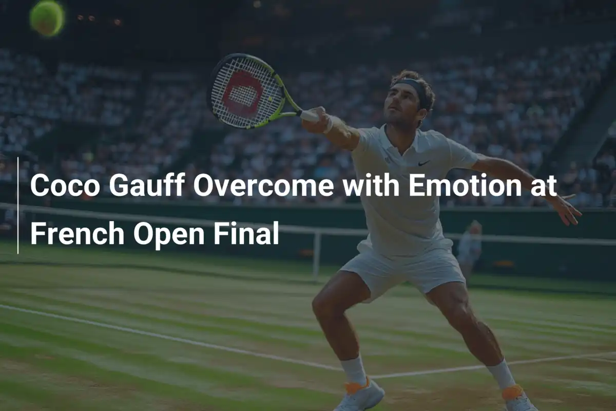 Coco Gauff emotionalührt nach dramatis Finale bei den French